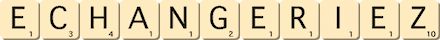 echangeriez echangeriez