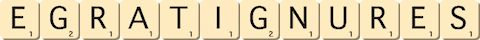 egratignures