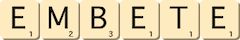embete embete