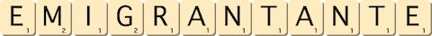 emigrant--ante