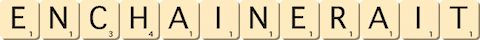 enchainerait enchainerait