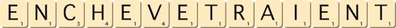 enchevetraient
