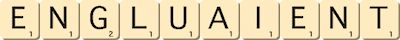 engluaient engluaient