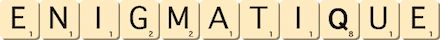 enigmatique