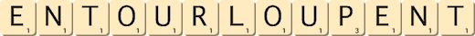 entourloupent