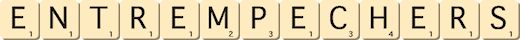 entr-empecher--s--
