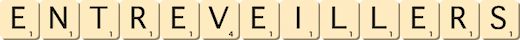 entr-eveiller--s--