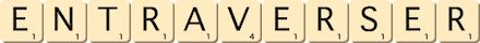 entraverser