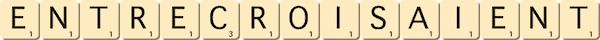 entrecroisaient entrecroisaient