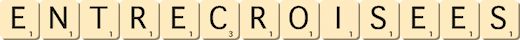 entrecroisees entrecroisees
