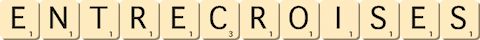 entrecroises entrecroises