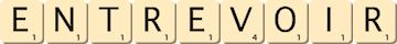 entrevoir