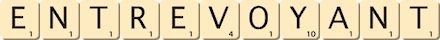 entrevoyant entrevoyant