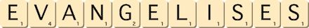 evangelises