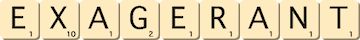 exagerant exagerant