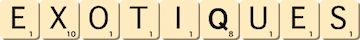 exotiques exotiques