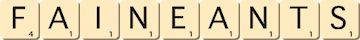 faineants faineants