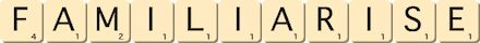 familiarise familiarise