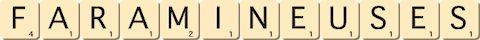 faramineuses faramineuses