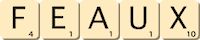 feaux
