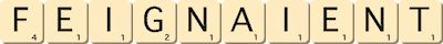 feignaient feignaient