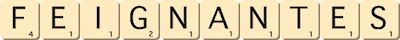 feignantes