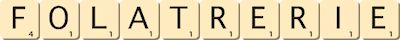 folatrerie