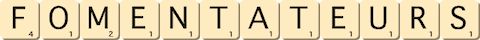 fomentateurs