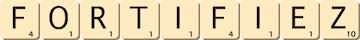 fortifiez fortifiez