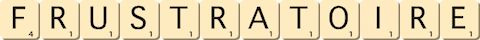 frustratoire