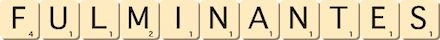 fulminantes