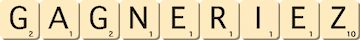 gagneriez gagneriez