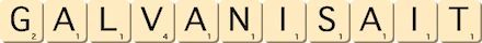 galvanisait