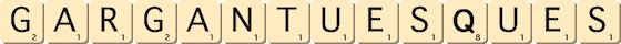 gargantuesques gargantuesques