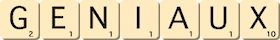 geniaux geniaux