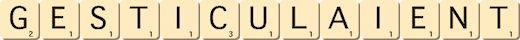 gesticulaient