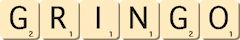 gringo gringo