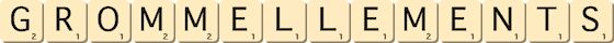 grommellements grommellements