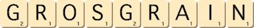 gros-grain gros-grain
