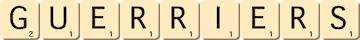 guerriers