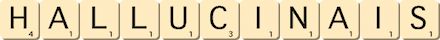 hallucinais