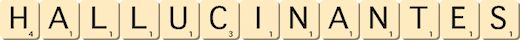 hallucinantes