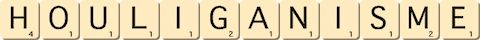 houliganisme houliganisme