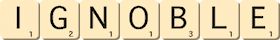 ignoble ignoble