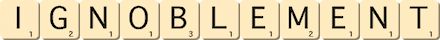 ignoblement