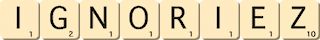 ignoriez ignoriez