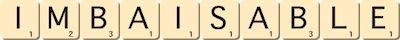 imbaisable imbaisable