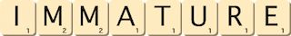 immature immature