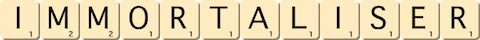 immortaliser