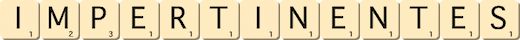 impertinentes